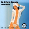 Файл=DJ_Arturo_Barrely_-_Detect_Power.jpg
Объём=25KB
Размеры=300x300
Дата=Март 19, 2007 DJ_Arturo_Barrely_-_Detect_Power.jpg
